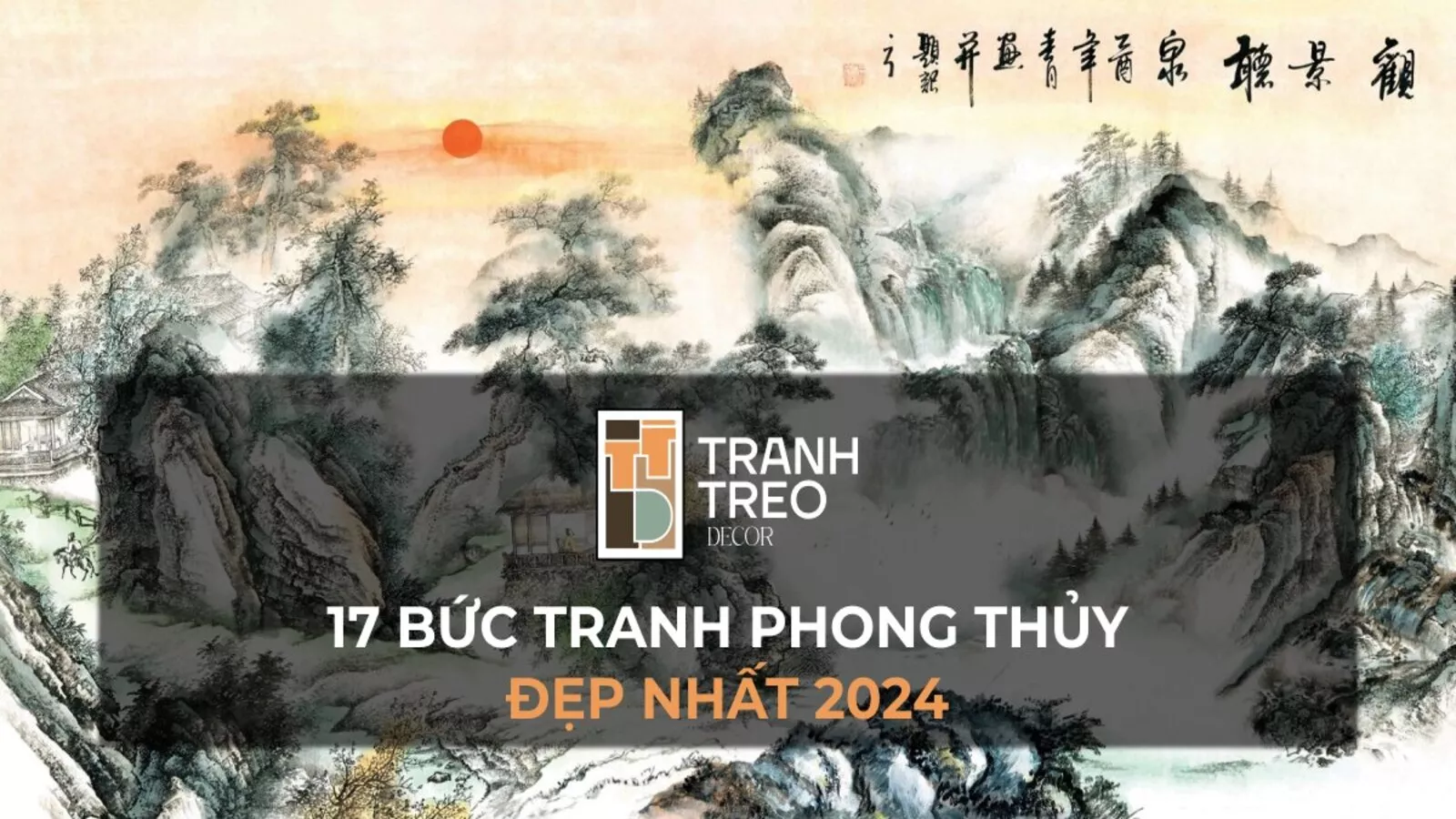 TOP 17 những bức tranh phong thủy đẹp nhất 2024