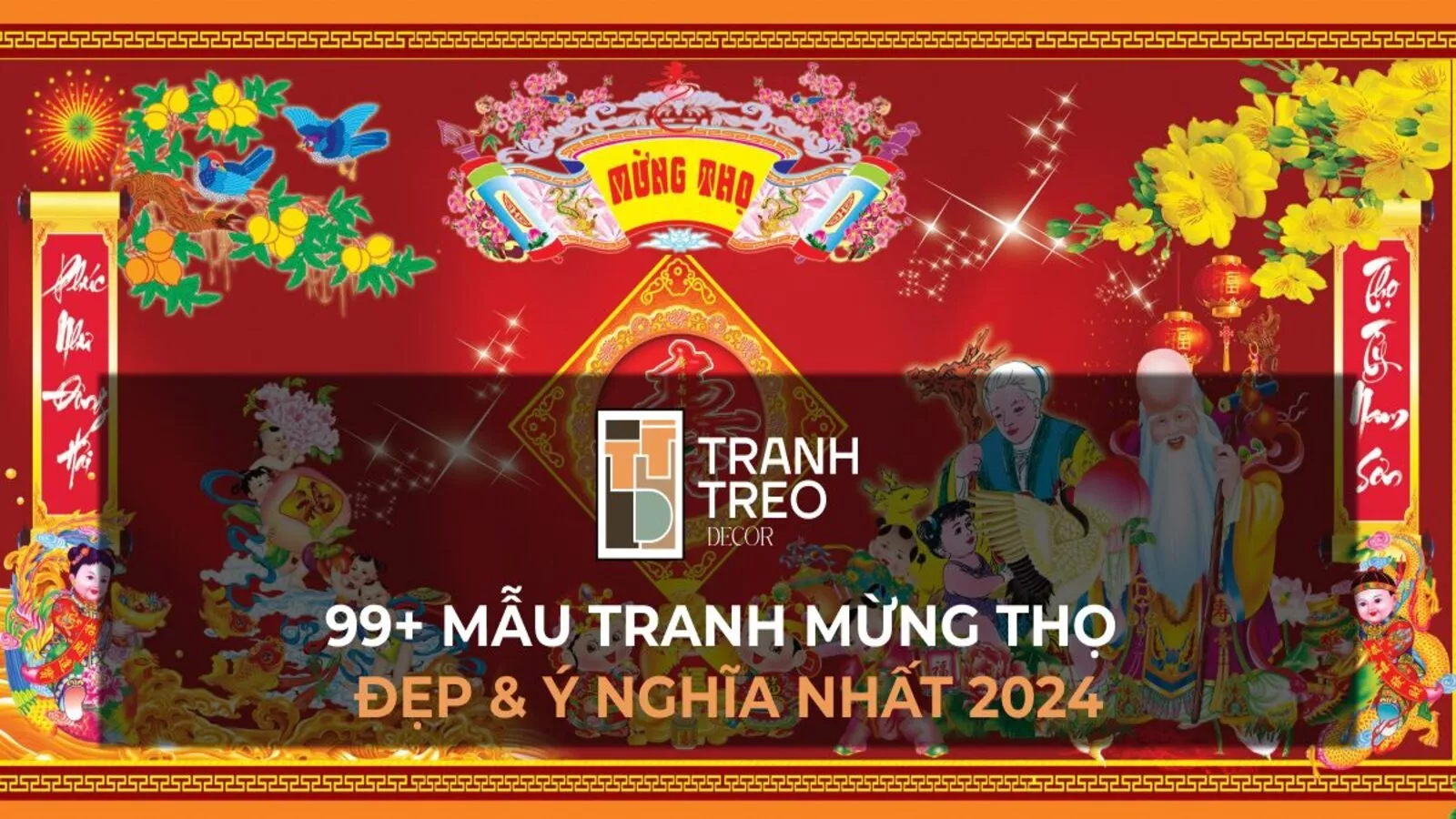 99+ mẫu tranh mừng thọ đẹp và ý nghĩa nhất 2024