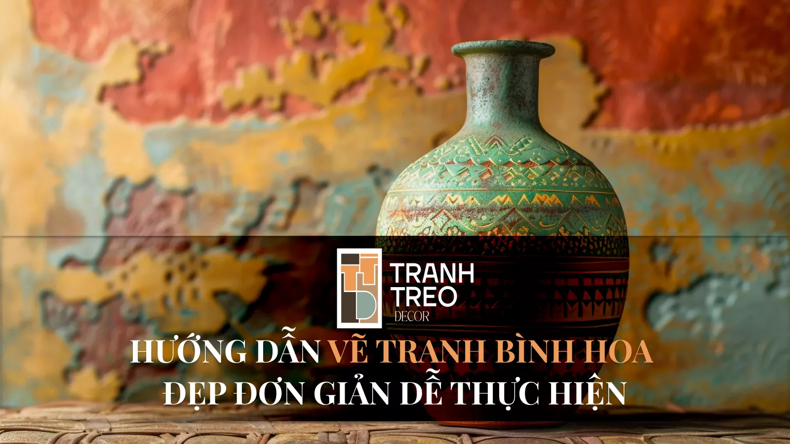 Hướng dẫn vẽ tranh bình hoa đẹp, dễ thực hiện