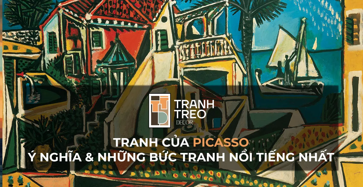 Pablo Picasso: Phong cách hội họa và những bức tranh nổi tiếng nhất