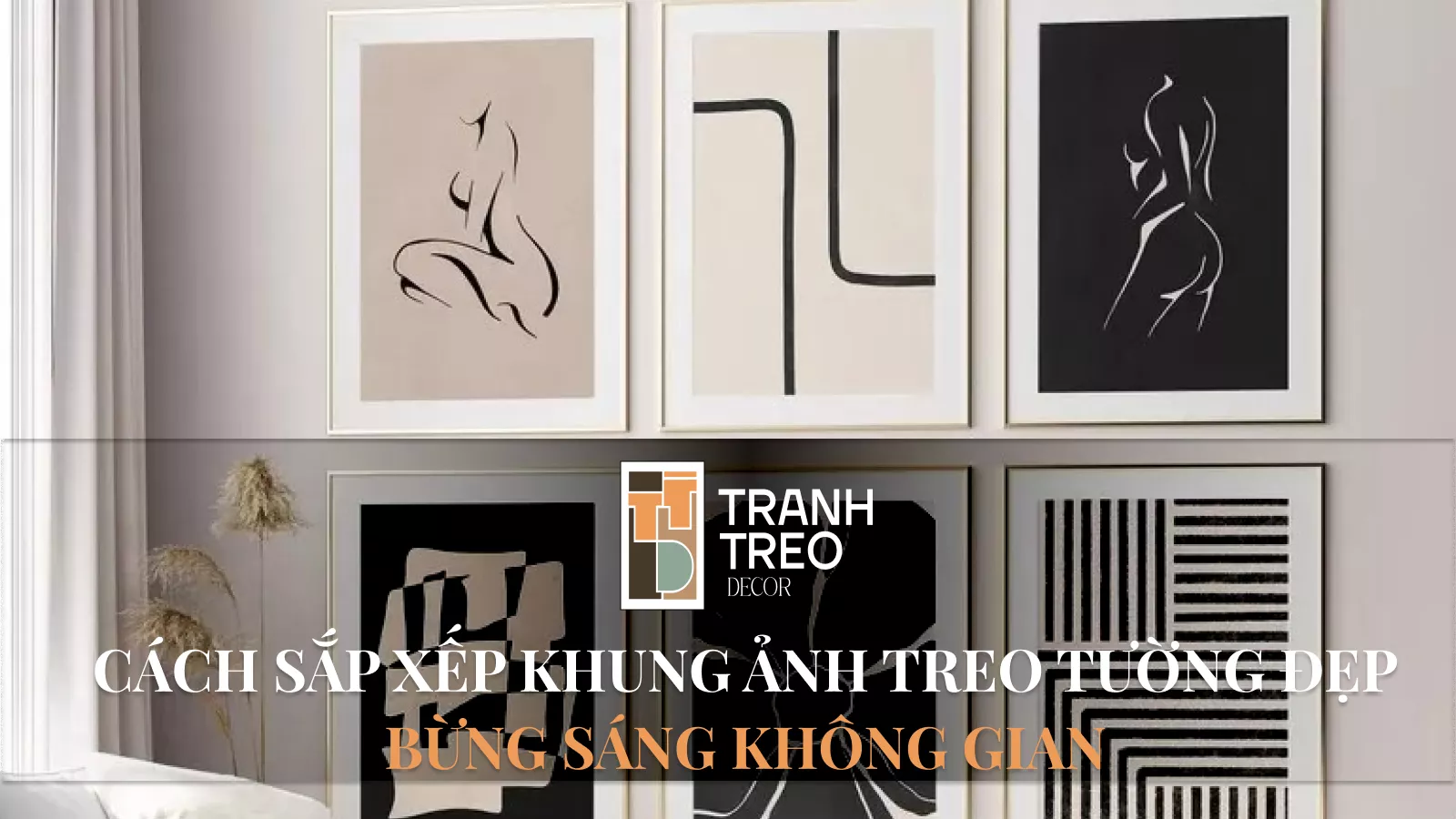 Cách sắp xếp khung ảnh treo tường đẹp, bừng sáng không gian