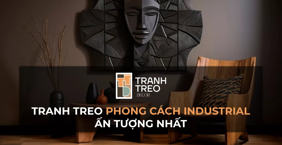 Tổng hợp 20+ mẫu tranh phong cách Industrial ấn tượng nhất 2024