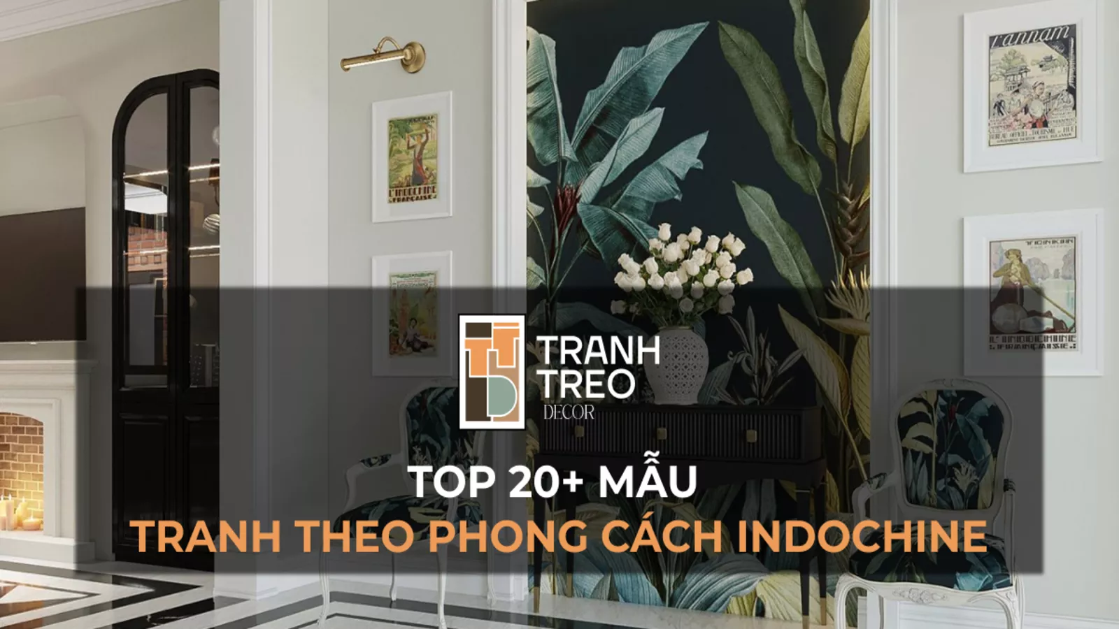 Top 20+ mẫu tranh phong cách Indochine nâng tầm không gian sống đẳng cấp