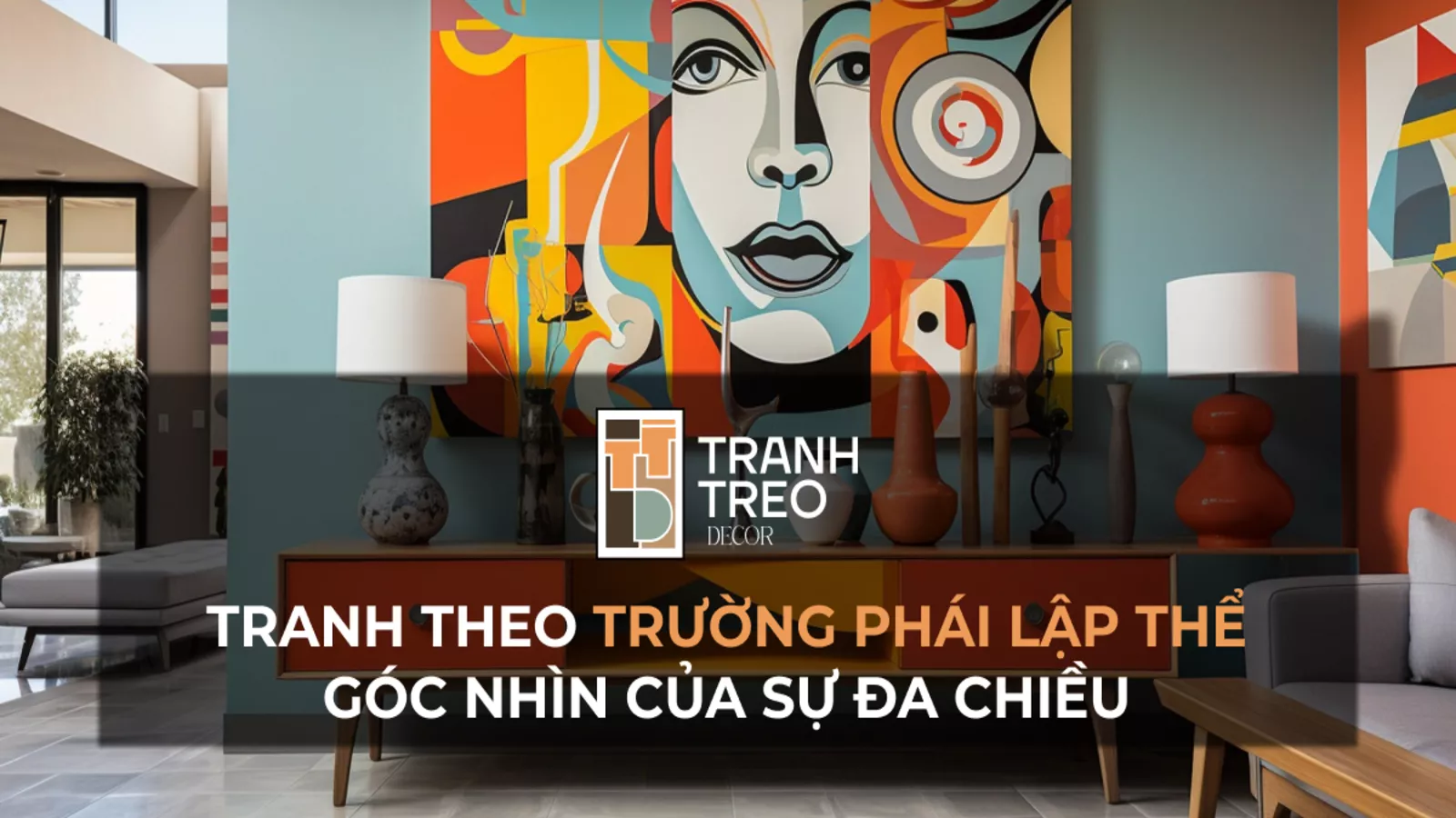 Tranh theo trường phái lập thể: Góc nhìn của sự đa chiều