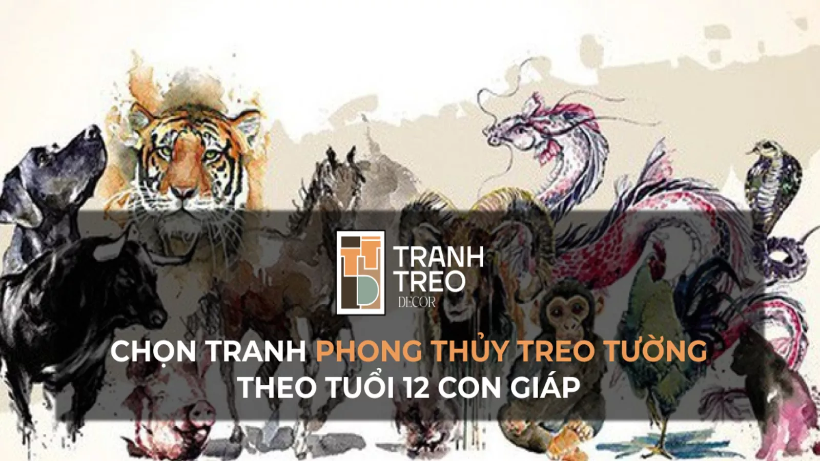 Hướng dẫn chọn tranh phong thủy theo tuổi phù hợp với 12 con giáp