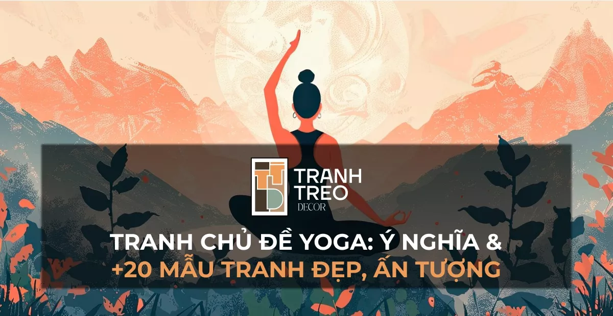 20 mẫu tranh chủ đề Yoga đẹp và ý nghĩa