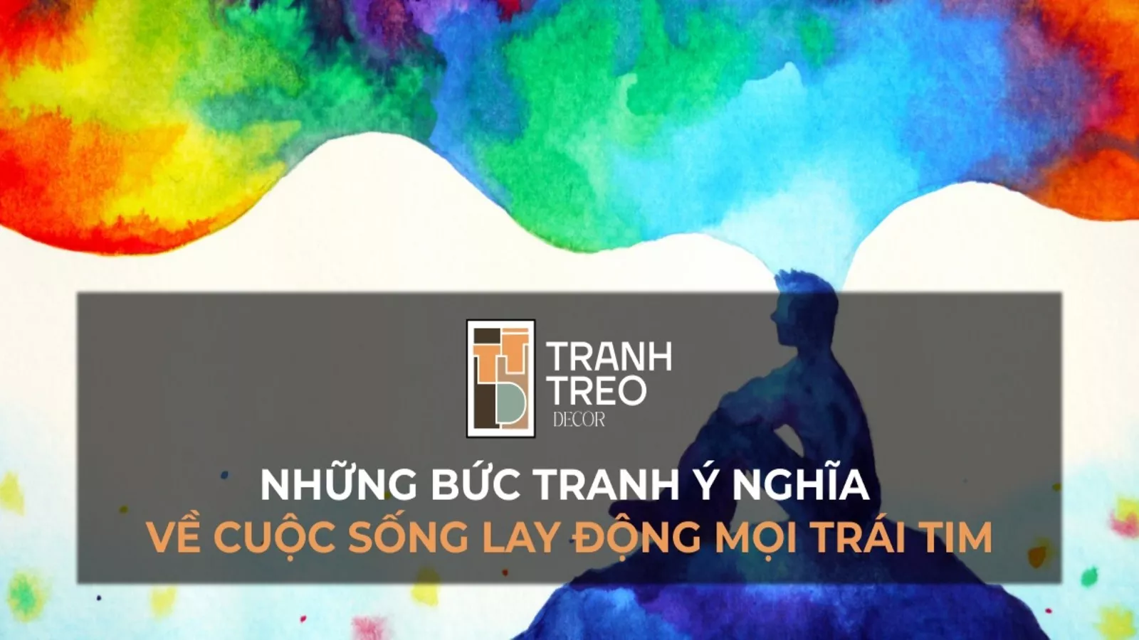 Những bức tranh ý nghĩa về cuộc sống lay động mọi trái tim