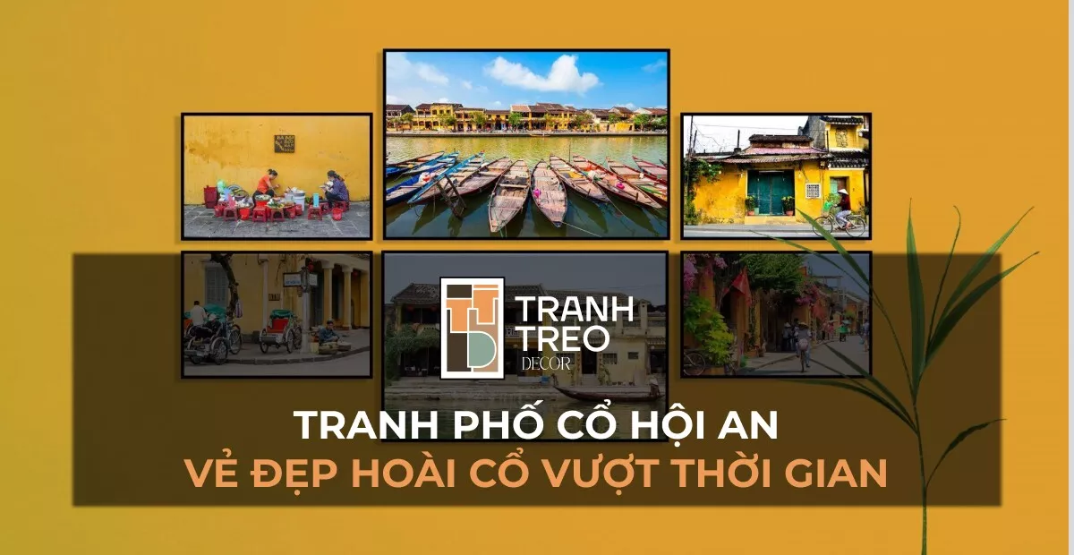 Tranh phố cổ Hội An: Vẻ đẹp hoài cổ vượt thời gian