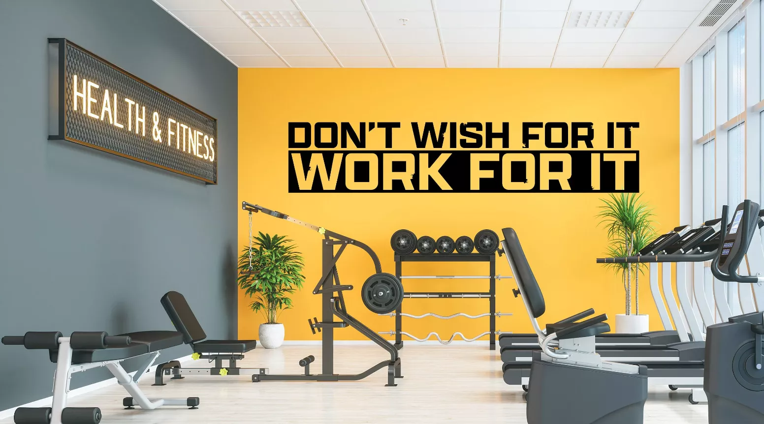 Don’t wish for it, work for it: Đừng mãi ao ước để có được thứ gì, hãy làm để đạt được nó